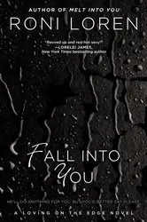Book cover of Fall Into You by Roni Loren