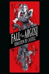 Book cover of Fall of the Argosi by Sebastien de Castell