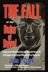 Book cover of Fall of the Duke of Duval by Unknown