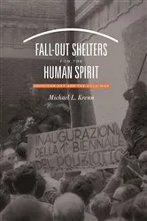 Book cover of Fall-Out Shelters for the Human Spirit by Michael L. Krenn