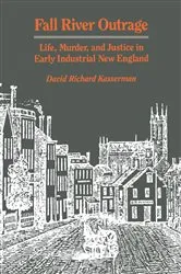 Book cover of Fall River Outrage by David Richard Kasserman