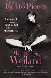 Book cover of Fall to Pieces by Mary Forsberg Weiland