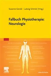Book cover of Fallbuch Physiotherapie: Neurologie by Susanne Gerold