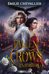 Book cover of Fallen Crows T1 by Émilie Chevallier