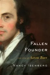 Book cover of Fallen Founder by Nancy Isenberg