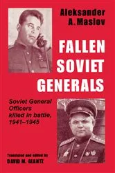 Book cover of Fallen Soviet Generals by Aleksander A. Maslov