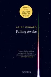 Book cover of Falling Awake: Poems by Alice Oswald