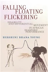 Book cover of Falling, Floating, Flickering by Hershini Bhana Young