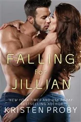 Book cover of Falling for Jillian by Kristen Proby