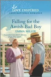 Book cover of Falling for the Amish Bad Boy by Unknown
