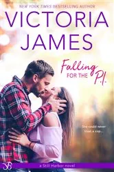 Book cover of Falling for the P.I. by Victoria James
