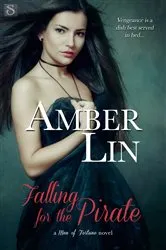 Book cover of Falling for the Pirate by Amber Lin