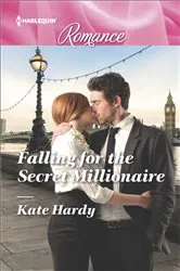 Book cover of Falling for the Secret Millionaire by Kate Hardy