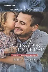 Book cover of Falling for the Single Dad by Lisa Carter