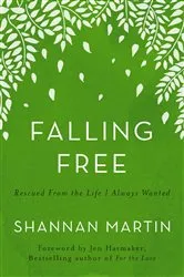 Book cover of Falling Free by Shannan Martin