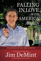 Book cover of Falling in Love with America Again by Jim DeMint