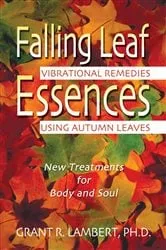 Book cover of Falling Leaf Essences by Grant R. Lambert