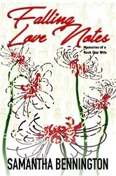Book cover of Falling Love Notes: Memories of a Rock Star Wife by Unknown