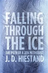 Book cover of Falling Through the Ice by John D. Hiestand