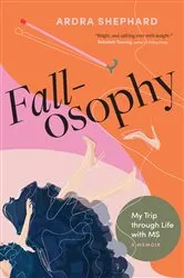 Book cover of Fallosophy by Ardra Shephard