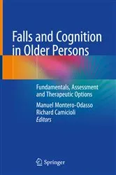 Book cover of Falls and Cognition in Older Persons by Manuel Montero-Odasso