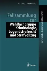 Book cover of Fallsammlung zu Kriminologie, Jugendstrafrecht, Strafvollzug by Unknown