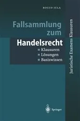 Book cover of Fallsammlung zum Handelsrecht by Rocco Jula