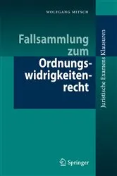 Book cover of Fallsammlung zum Ordnungswidrigkeitenrecht by Wolfgang Mitsch