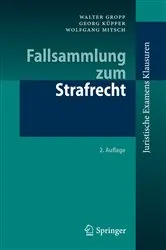 Book cover of Fallsammlung zum Strafrecht (2nd ed.) by Walter Gropp