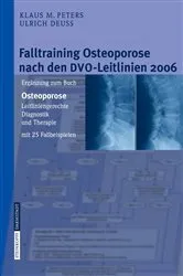 Book cover of Falltraining Osteoporose nach den DVO-Leitlinien 2006 by Klaus M. Peters