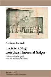 Book cover of Falsche Koenige zwischen Thron und Galgen by Christoph Weber