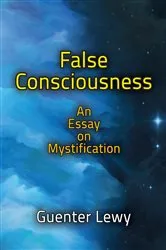 Book cover of False Consciousness by Guenter Lewy