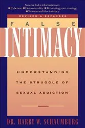 Book cover of False Intimacy by Harry Schaumburg
