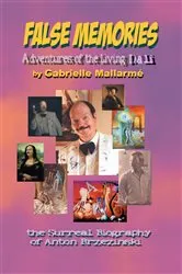 Book cover of False Memories: Adventures of the Living Dali by Gabrielle Mallarme