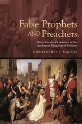 Book cover of False Prophets and Preachers by Christopher Mackay