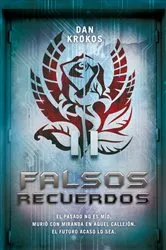 Book cover of Falsos recuerdos by Dan Krokos