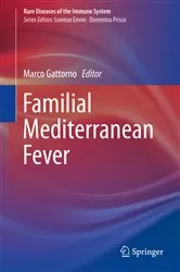 Book cover of Familial Mediterranean Fever by Marco Gattorno