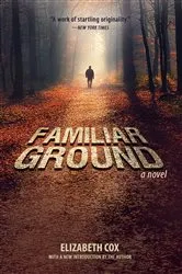 Book cover of Familiar Ground by Elizabeth Cox