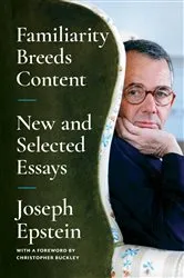 Book cover of Familiarity Breeds Content by Unknown