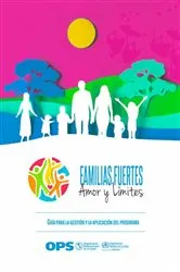 Book cover of Familias Fuertes--Amor y Límites by Pan American Health Organization