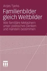 Book cover of Familienbilder gleich Weltbilder by Anjes Tjarks
