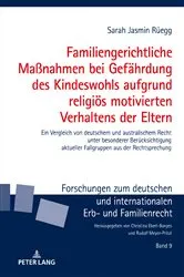 Book cover of Familiengerichtliche Maßnahmen bei Gefaehrdung des Kindeswohls aufgrund religioes motivierten Verhaltens der Eltern by Rudolf Meyer-Pritzl