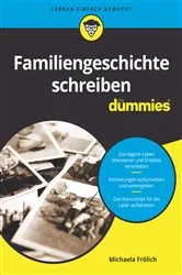 Book cover of Familiengeschichte schreiben für Dummies by Michaela Frölich