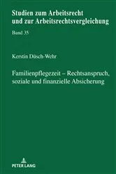 Book cover of Familienpflegezeit - Rechsanspruch, soziale und finanzielle Absicherung by Unknown
