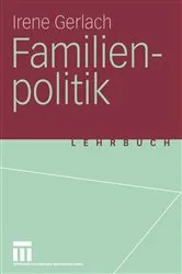 Book cover of Familienpolitik by Irene Gerlach