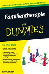 Book cover of Familientherapie fur Dummies by Paul Gamber