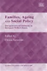 Book cover of Families, Ageing and Social Policy by Chiara Saraceno
