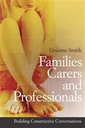 Book cover of Families, Carers and Professionals by Gráinne Smith