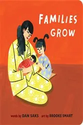 Book cover of Families Grow by Dan Saks
