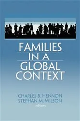 Book cover of Families in a Global Context by Charles B. Hennon